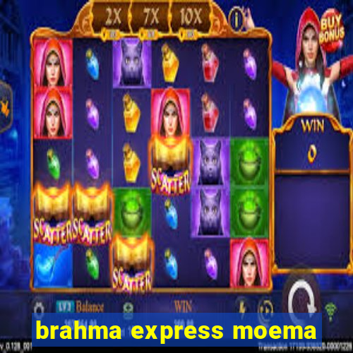 brahma express moema